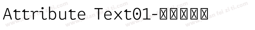 Attribute Text01字体转换